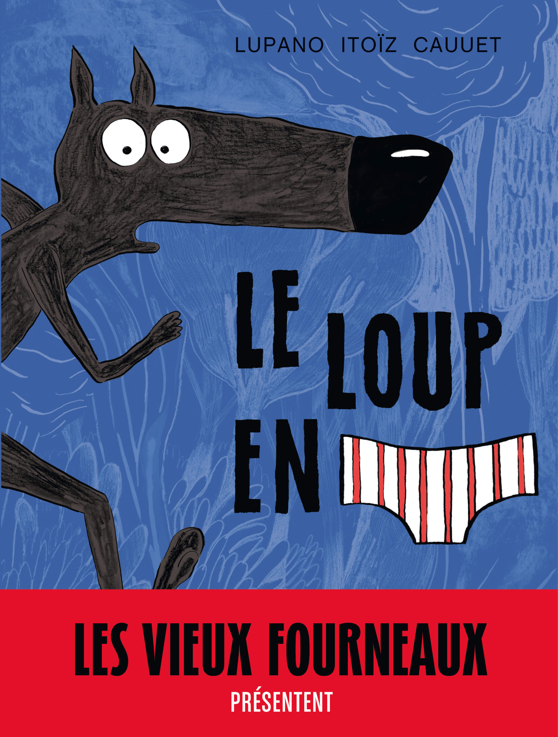 ugri1d9ju13czpdnvdcqlasfl5frgcb_yw2m_fo2smjnpkptccjgnq-cover-full-2 9782505067207-le-loup-en-slip---tome-1---le-loup-en-slip