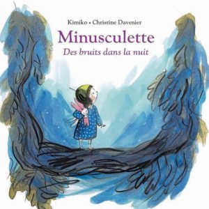 9782211318556-minusculette-des-bruits-dans-la-nuit