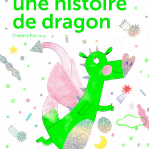9791040121343-pas-encore-une-histoire-de-dragon