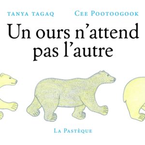 9782897771843-un-ours-nattend-pas-lautre