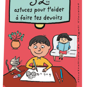 9782377612680-52-astuces-pour-t-aider-a-faire-tes-devoirs