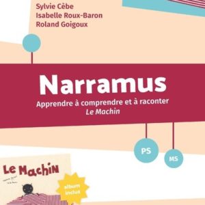 9782725646992-narramus---apprendre-a-comprendre-et-a-raconter---le-machin-ps-ms--ressources-numeriques