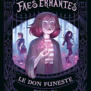9782266340434-lecole-des-faes-errantes---tome-1---lecoles-des-faes-errantes----le-don-funeste