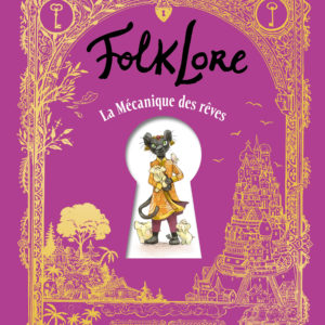 9782205202847-folklore---la-mecanique-des-reves