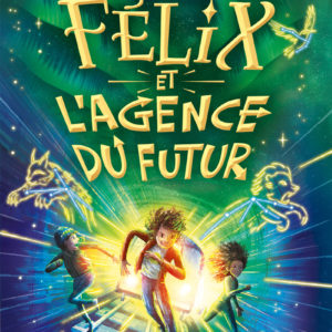 9782385701376-felix-et-lagence-du-futur---tome-01-broche---tome-1