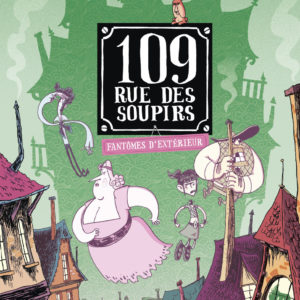 9782203245587-109-rue-des-soupirs---fantomes-dexterieur