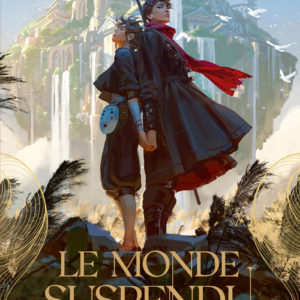 9782371024854-le-monde-suspendu----le-mercenaire-et-la-saltimbanque---tome-1