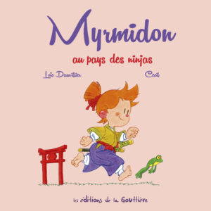 9782357961333-myrmidon---tome-8---au-pays-des-ninjas