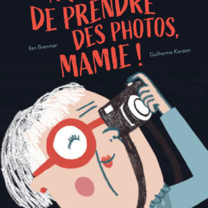 9782095046699-arrete-de-prendre-des-photos-mamie-