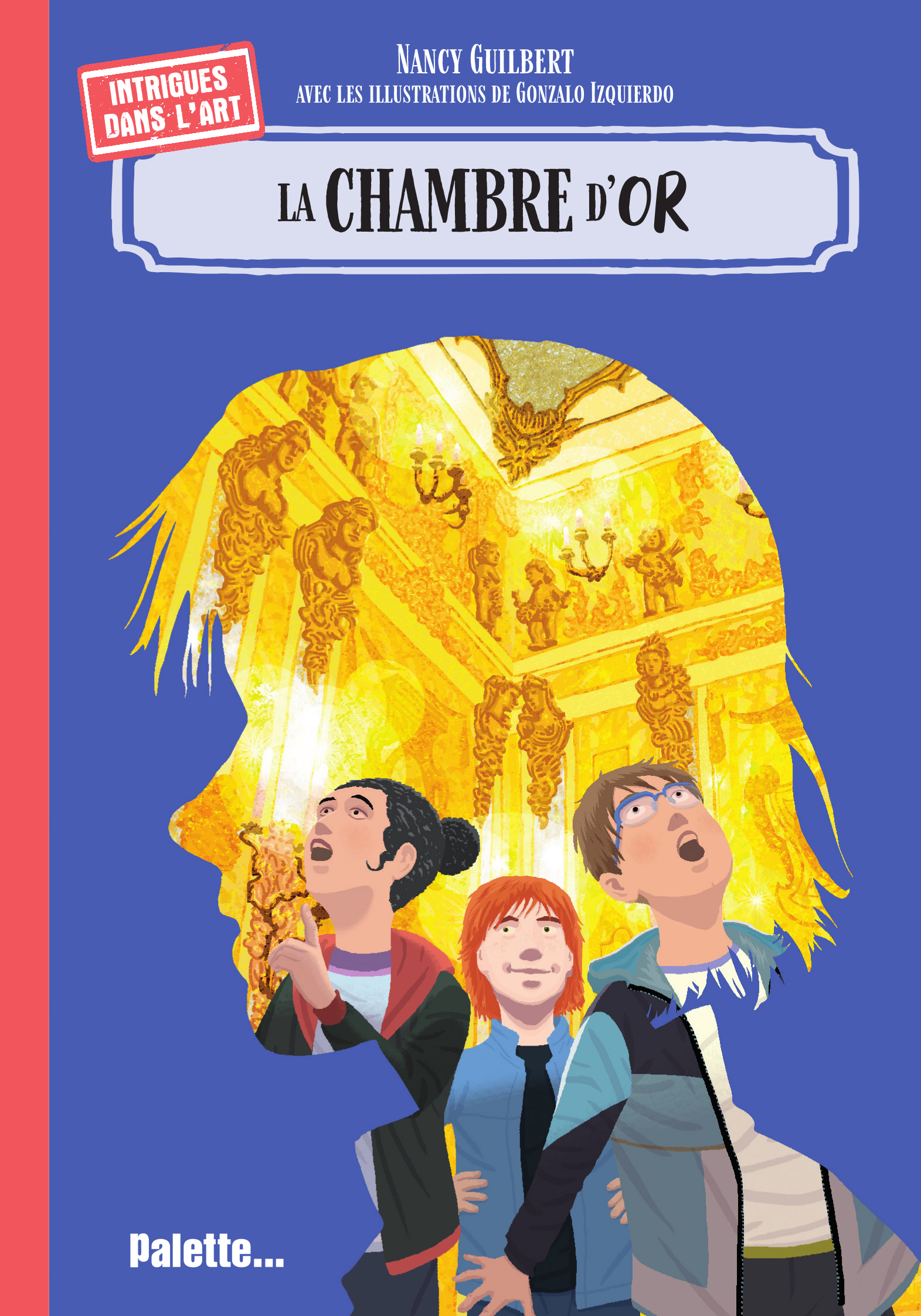 7ocaojlm5rg5n4enrwmrgmqfilk89fykl8jelt_0x6zuzl1kmliw-w-cover-full 9782358324113-intrigues-dans-lart--la-chambre-dor