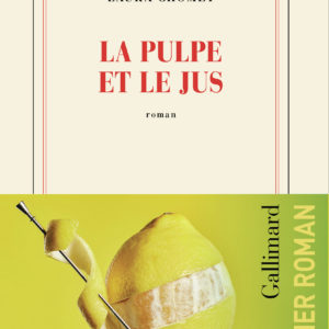 9782073070197-la-pulpe-et-le-jus