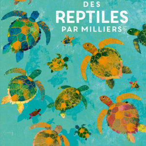 9782351913413-des-reptiles-par-milliers