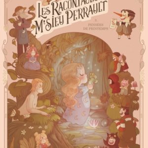 9782505128014-les-racontages-de-msieu-perrault---tome-3---pensees-de-printemps