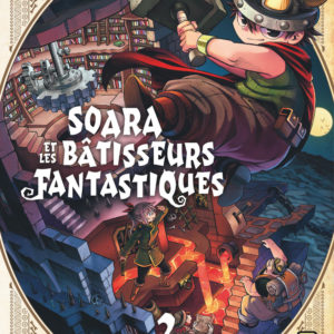 9782505122807-soara-et-les-batisseurs-fantastiques---tome-2