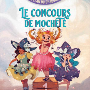 9782095049140-le-clan-du-chaudron--le-concours-de-mochete