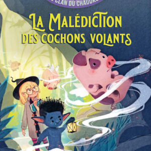 9782095049164-le-clan-du-chaudron--la-malediction-des-cochons-volants