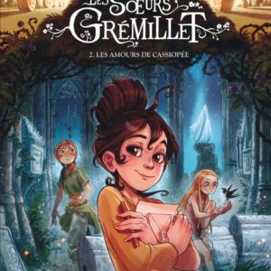 9791034753383-les-soeurs-gremillet---tome-2---les-amours-de-cassiopee