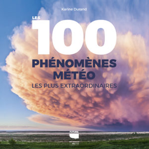 9782603032275-les-100-phenomenes-meteo-les-plus-extraordinaires