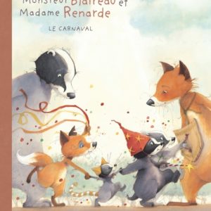 9782205067835-monsieur-blaireau-et-madame-renarde---tome-5---le-carnaval