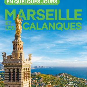 9782384926619-marseille-et-les-calanques-en-quelques-jours-9ed