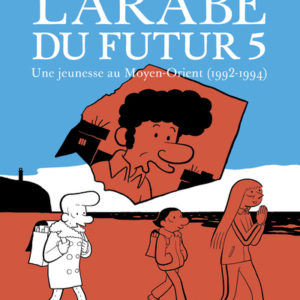 9782370733528-larabe-du-futur---volume-5-----tome-5