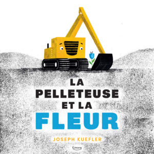 9782383220831-la-pelleteuse-et-la-fleur