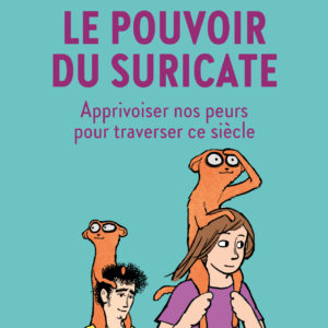 9791041421664-le-pouvoir-du-suricate