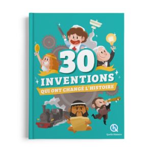 9782386141065-30-inventions-qui-ont-change-lhistoire