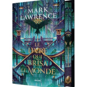9791028125417-la-trilogie-de-la-bibliotheque-t2--le-livre-qui-brisa-le-monde---tome-2