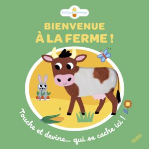 9782215194668-bienvenue-a-la-ferme--touche-et-devine-qui-se-cache-ici