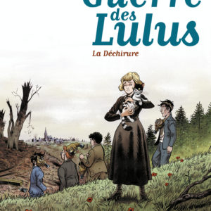 9782203102835-la-guerre-des-lulus---tome-4---1917-la-dechirure