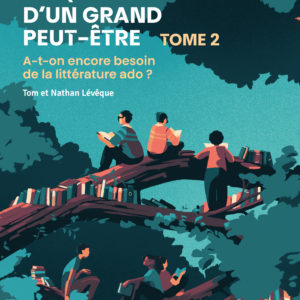 9782957328727-en-quete-dun-grand-peut-etre-tome-2