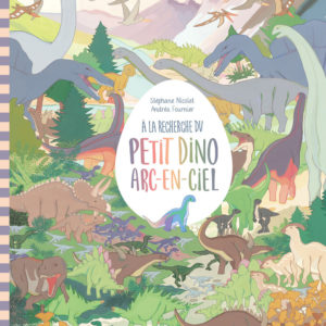 9782374086781-a-la-recherche-du-petit-dino-arc-en-ciel