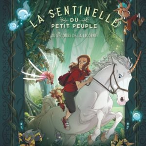 9791034757466-la-sentinelle-du-petit-peuple------au-secours-de-la-licorne---tome-3