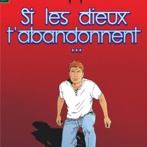 9791034767830-largo-winch------si-les-dieux-tabandonnent---tome-25