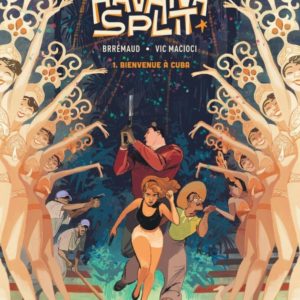 9791034764280-havana-split------bienvenue-a-cuba---tome-1