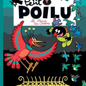 9782800167053-petit-poilu------le-prince-des-oiseaux---tome-19