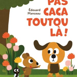 9791023520835-pas-caca-toutou-la