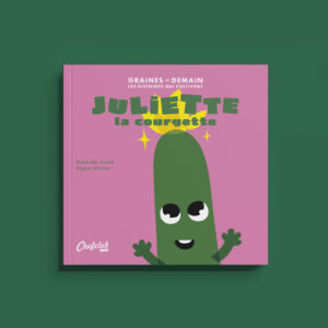 9782490129980-juliette-la-courgette---n-03---tome-3