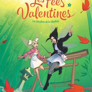 9782205089042-les-fees-valentines----les-sorcieres-de-la-rebellion---tome-5
