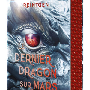 9782385700980-les-dragons-nefs---livre-01-le-dernier-dragon-sur-mars-broche---tome-1