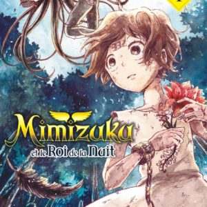 9782379501838-mimizuku-et-le-roi-de-la-nuit-----tome-1