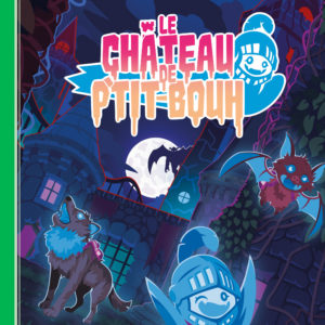 9782492939167-le-chateau-de-ptit-bouh