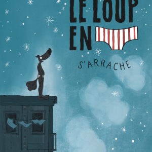 9782505114000-le-loup-en-slip------le-loup-en-slip-sarrache---tome-7
