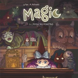 9782505119760-magic------lecole-des-monstres---tome-3