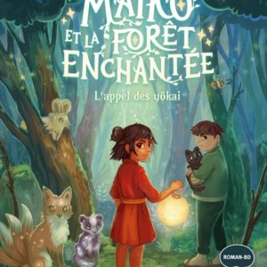 9782215189268-maiko-et-la-foret-enchantee---lappel-des-yokai