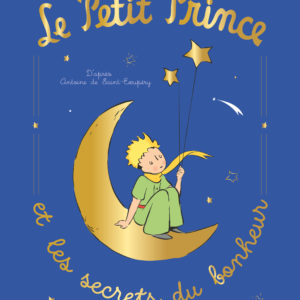 9782215195641-le-petit-prince-et-les-secrets-du-bonheur