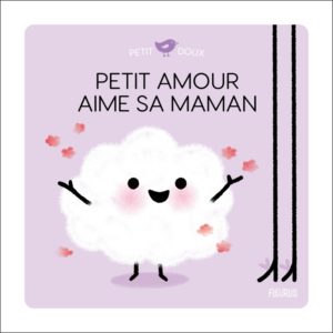 9782215194750-petit-amour-aime-sa-maman