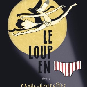 9782505089490-le-loup-en-slip------cache-noisettes---tome-6