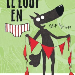 9782505071426-le-loup-en-slip------slip-hip-hip----tome-3